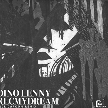 Dino Lenny - Rec My Dream - Cafe D Anvers Records Dino Lenny - Rec My Dream - Cafe D Anvers Records