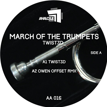 Twist3d - March Of The Trumpets - Analogue Audio
