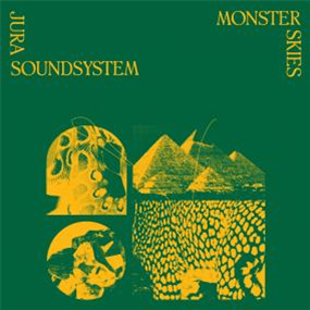 JURA SOUNDSYSTEM - MONSTER SKIES EP - TEMPLES OF JURA