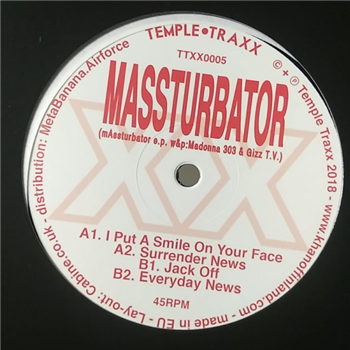 MASSTURBATOR - MASSTURBATOR E.P. - TEMPLE TRAXX MASSTURBATOR - MASSTURBATOR E.P. - TEMPLE TRAXX