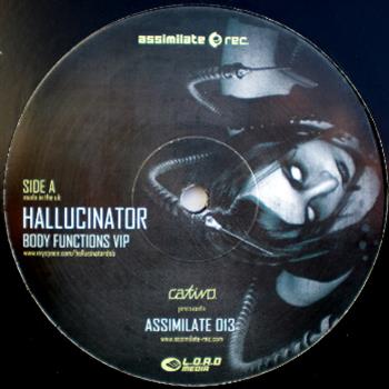 Hallucinator - Assimilate Recordings