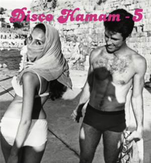 DISCO HAMAM VOL.5 - Va - DISCO HAMAM