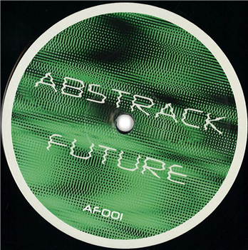 Abstrack Future - AF001 - Abstrack Future