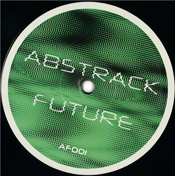 Abstrack Future - AF001 - Abstrack Future Abstrack Future - AF001 - Abstrack Future