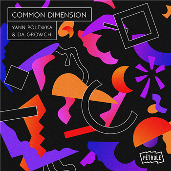 Yann Polewka & Da Growch - Common Dimension - Pétrole