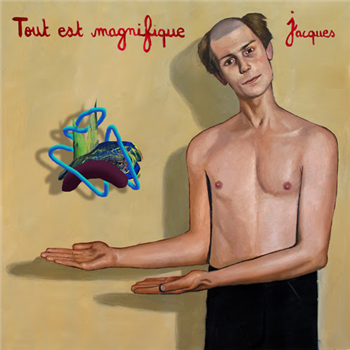 Jacques - Tout est Magnifique - Pain Surprises