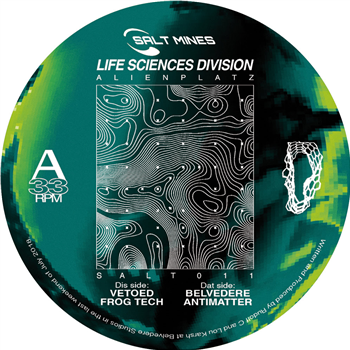 Life Sciences Division - Alienplatz EP - Salt Mines