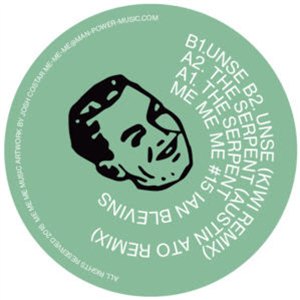 Ian Blevins - The Serpent/ Unse (Inc. Austin Ato & Kiwi Remixes) - ME ME ME