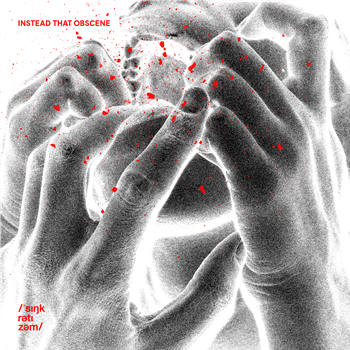 Nemrac - Instead That Obscene - Syncretism Nemrac - Instead That Obscene - Syncretism