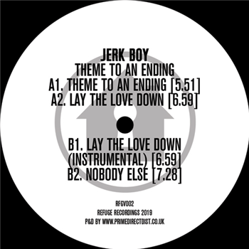 Jerk Boy - Theme To An Ending EP - Refuge Recordings
