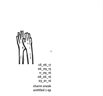 Charm Sneak - Untitled 2 EP - REACH RECORDZ