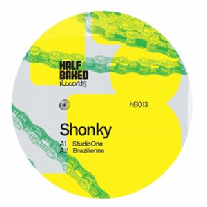 SHONKY - HB 013 (Robin Ordell remix) - Half Baked SHONKY - HB 013 (Robin Ordell remix) - Half Baked