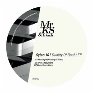 SYLAN 101 - Duality of Doubt EP - Mr KS & Friends