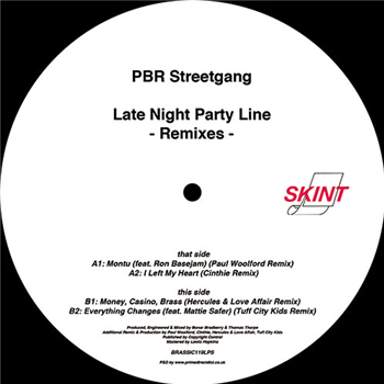 Pbr Streetgang - Late Night Party Line Deluxe - Skint
