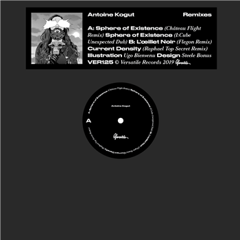Antoine Kogut - Remixes (Inc. Chateau Flight, I:Cube, Flegon & Raphael Top Secret Remixes) - Versatile Records