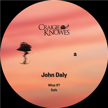 John Daly - Safe EP - Craigie Knowes