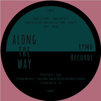 Along The Way Vol 1 - Various Artists - RYMD Records Along The Way Vol 1 - Various Artists - RYMD Records