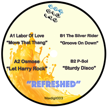 Various Artists - WAXDIGIT003 “Refreshed” - WAX DIGITS MUSIC