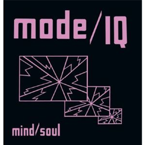 MODE I / Q - Mind/Soul - Platform 23