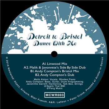 Detroit To Bristol (aka Malik Alston, Javonntte, & Andy Compton) - Dance With Me - MOTORCITY WINE RECORDINGS