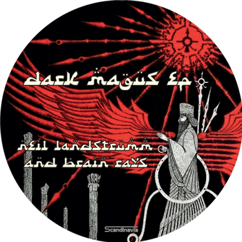 NEIL LANDSTRUMM & BRAIN RAYS - Dark Magus E.P - SCANDINAVIA