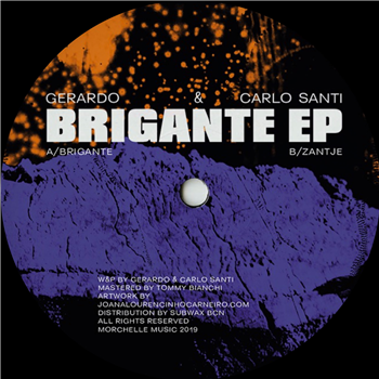 Gerardo & Carlo Santi - Brigante EP - Morchelle Music