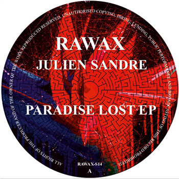 Julien Sandre - Paradise Lost EP - Rawax