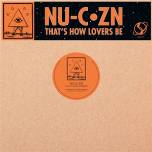 NU C ZN - Thats How Lovers Be (Drivetrain, Nail & Scott Grooves mixes) - MYSTICISMS