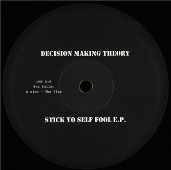 The Fallen - Stick Yo Self Fool EP - Decision Making Theory