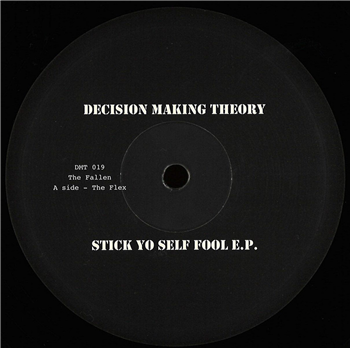 The Fallen - Stick Yo Self Fool EP - Decision Making Theory The Fallen - Stick Yo Self Fool EP - Decision Making Theory