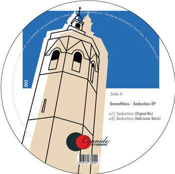 Smoothless - Seduction EP - Cyanide Smoothless - Seduction EP - Cyanide