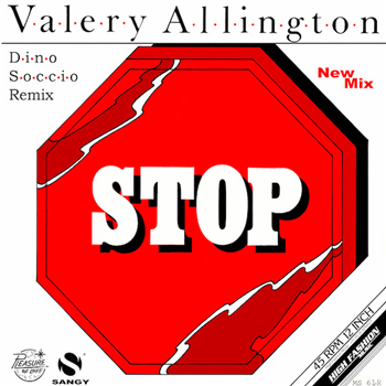 VALERY ALLINGTON - STOP (DINO SOCCIO REMIX) - High Fashion Music