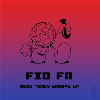 Fio Fa - Dead Money Groove EP - Pear Fio Fa - Dead Money Groove EP - Pear