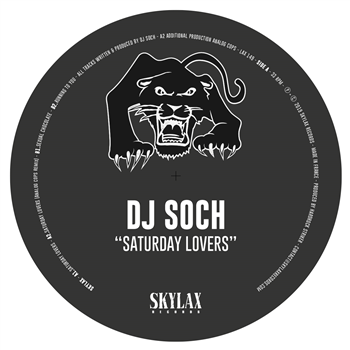 DJ Soch – Saturday Lovers The Analog Cops Remix - SKYLAX RECORDS