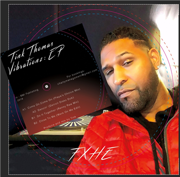 Tink Thomas - Vabrationz:EP - FXHE Records