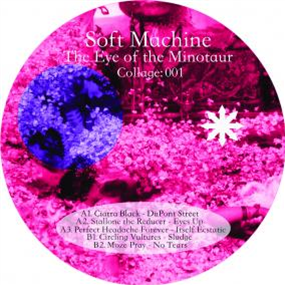 VA - Eye of the Minotaur - Collage 001 - Soft Machine