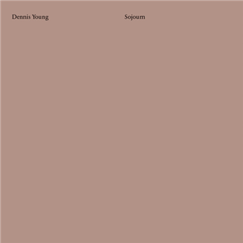 Dennis Young - Sojourn / Release - Daehan Electronics Dennis Young - Sojourn / Release - Daehan Electronics