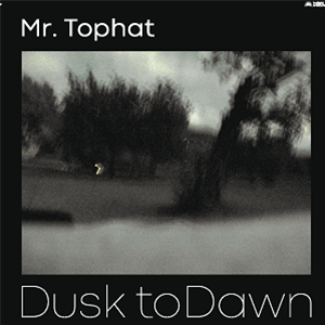 Mr. Tophat - Dusk to Dawn Part 3 - Twilight Enterprises