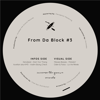 Various Artists - From Da Block #3 - Increase The Groove Records