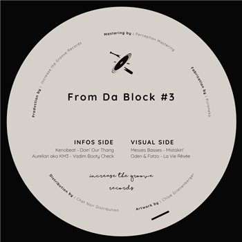 Various Artists - From Da Block #3 - Increase The Groove Records Various Artists - From Da Block #3 - Increase The Groove Records