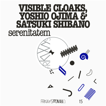 Visible Cloaks with Yoshio Ojima and Satsuki Shibano - FRKWYS Vol. 15: serenitatem - RVNG INTL.