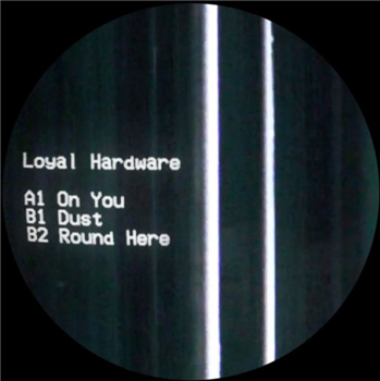 Loyal Hardware - Loyal Hardware EP - Brief Records