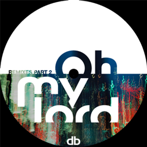 DANILO BRACA - OH MY LORD REMIXES PT.2 - The Sound of New York City