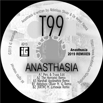 T99 - Anasthasia [2019 Remixes] - iG Recording
