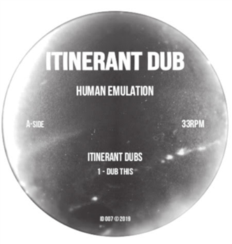 Intinerant Dubs - Human Emulation - Ititnerant Dub