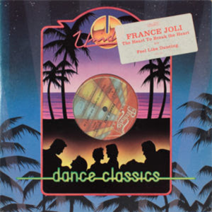 FRANCE JOLI - The Heart To Break The Heart / Feel Like Dancing - Prelude