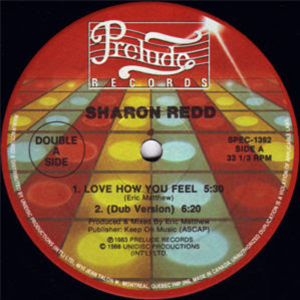Sharon Redd - Love How You Feel / You Got My Love - Prelude