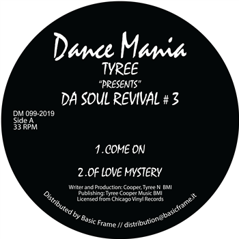 Tyree - Da Soul Revival #3 - Dance Mania