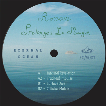 Ronan - Prolongez La Magie - Eternal Ocean
