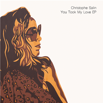 Christophe Salin - You Took My Love - Salin Records 